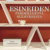 Saarenheimo, Esineiden perimmäisestä olemuksesta