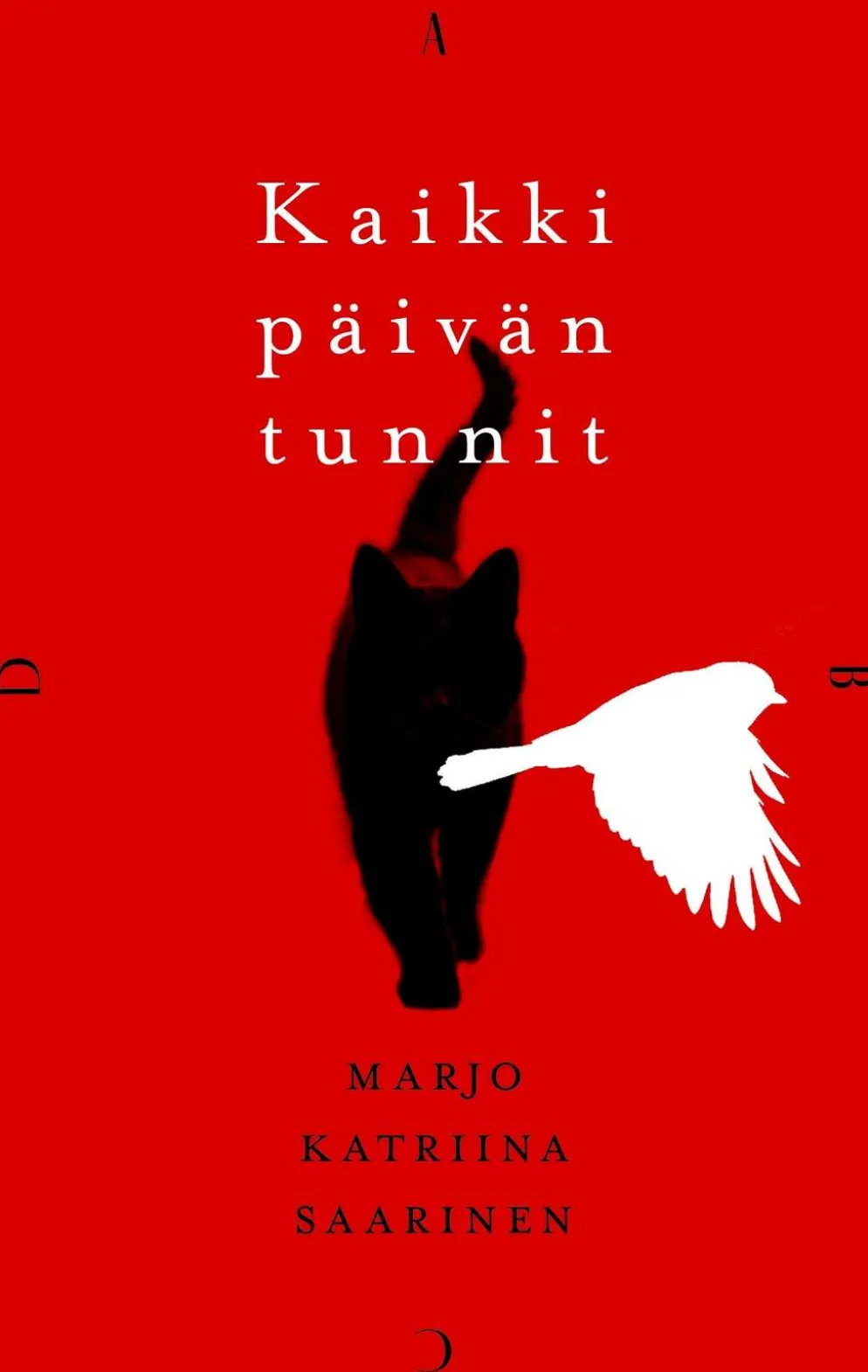 Saarinen, Kaikki päivän tunnit