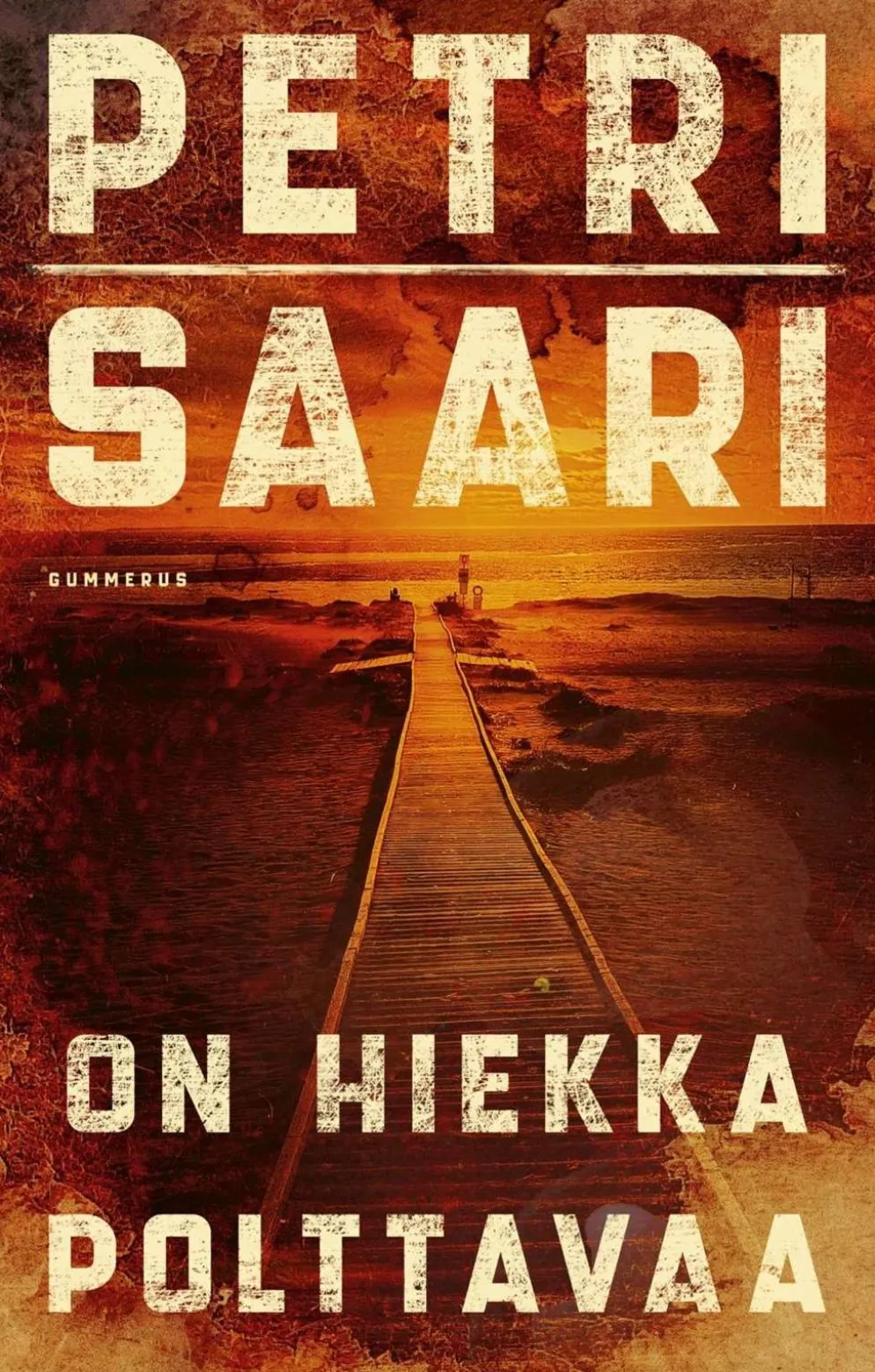 Saari, On hiekka polttavaa