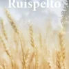 Saari, Ruispelto - Romaani