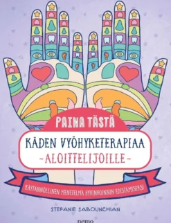 Sabounchian, Paina tästä - Käden vyöhyketerapiaa aloittelijoille