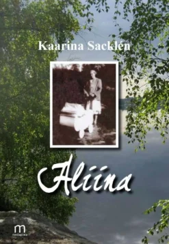 Sacklén, Aliina