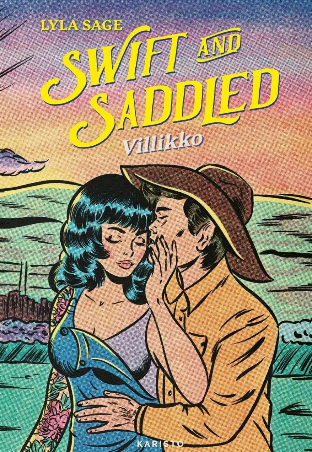 Sage, Swift and Saddled – Villikko
