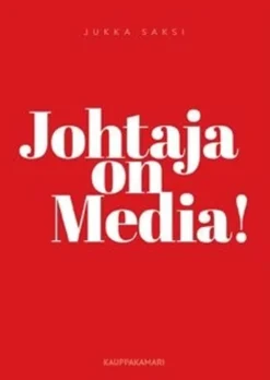 Saksi, Johtaja on Media!