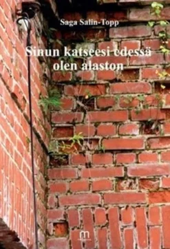 Salin-Topp, Sinun katseesi edessä olen alaston