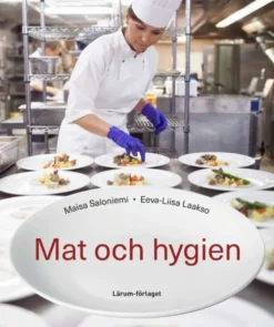 Saloniemi, Mat och hygien
