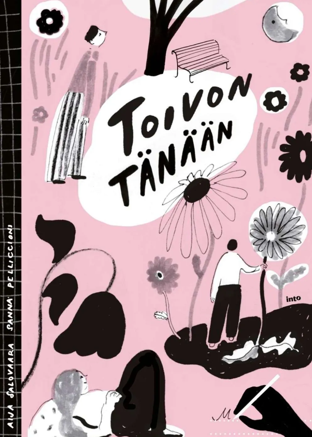 Salovaara, Toivon tänään