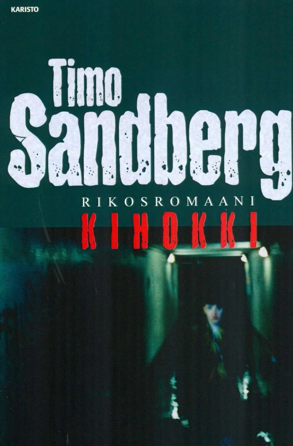 Sandberg, Kihokki - Rikosromaani
