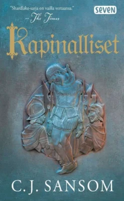 Sansom, Kapinalliset