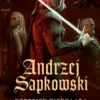 Sapkowski, Korppien tienhaara - The Witcher – Noituri 9