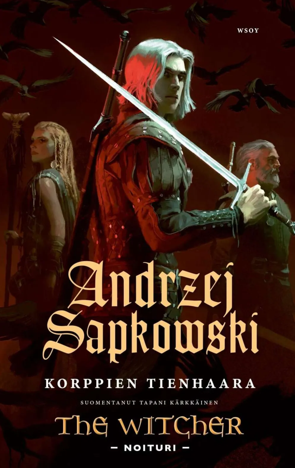Sapkowski, Korppien tienhaara - The Witcher – Noituri 9