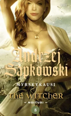 Sapkowski, Myrskykausi - The Witcher - Noituri 8