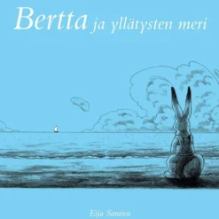 Saraiva, Bertta ja yllätysten meri