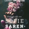 Sarenbrant, Lepää rauhassa