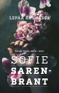 Sarenbrant, Lepää rauhassa