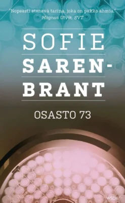 Sarenbrant, Osasto 73
