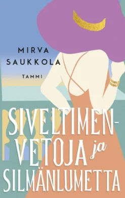 Saukkola, Siveltimenvetoja ja silmänlumetta