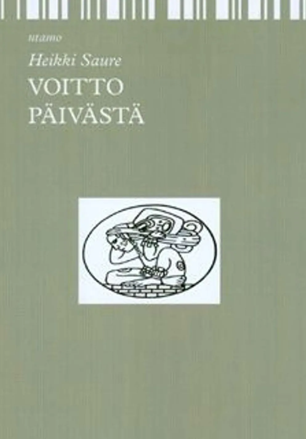 Saure, Voitto päivästä