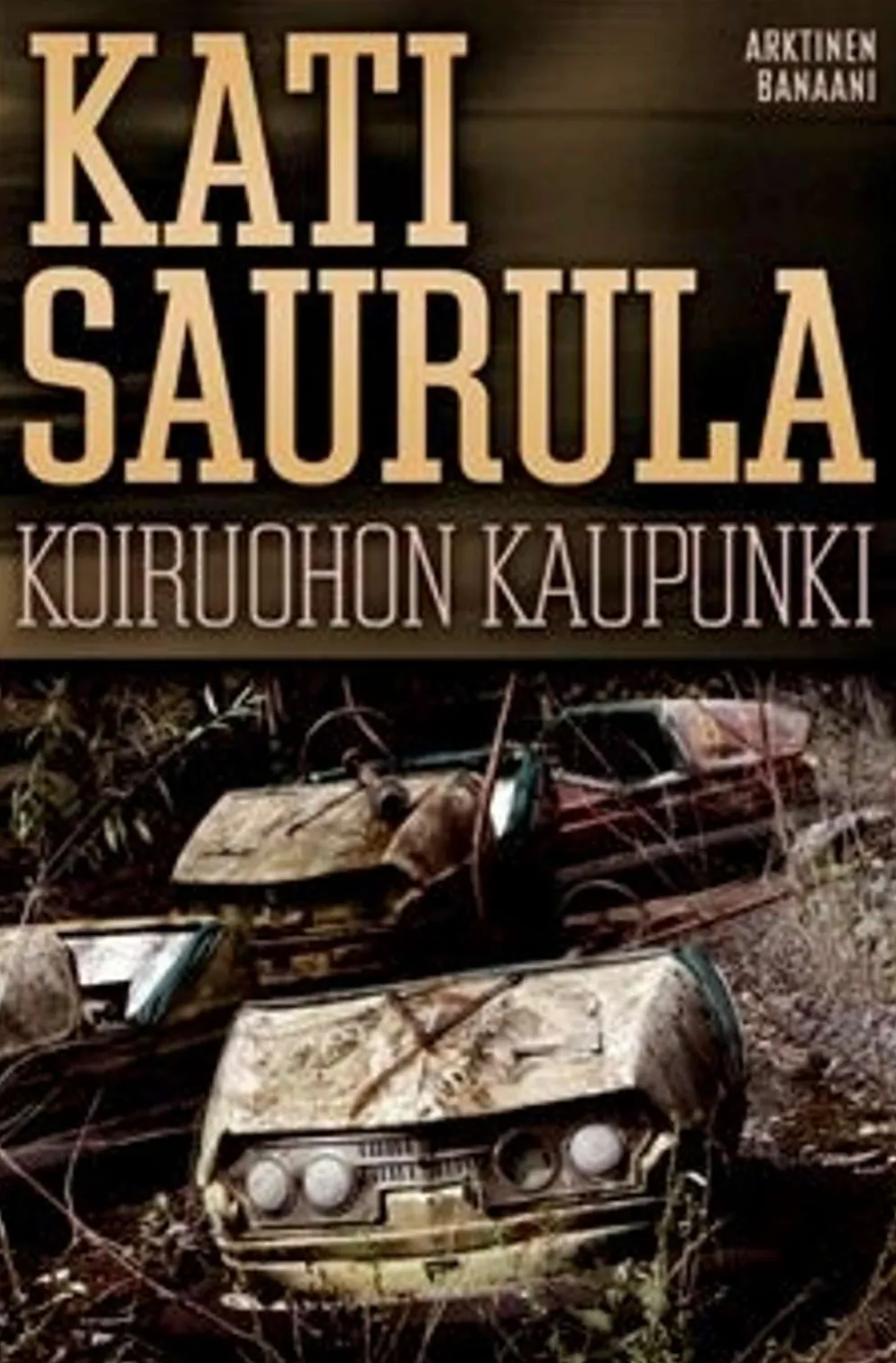Saurula, Koiruohon kaupunki