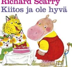 Scarry, Kiitos ja ole hyvä