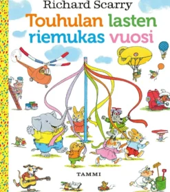 Scarry, Touhulan lasten riemukas vuosi. Uudistettu laitos