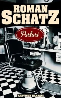 Schatz, Parturi