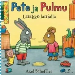 Scheffler, Pete ja Pulmu - Lätäkkö lattialla