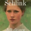 Schlink, Jälkeläinen