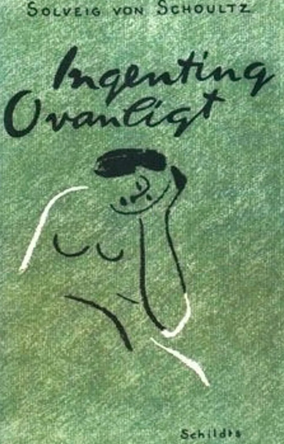 Schoultz, Ingenting ovanligt - Noveller