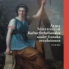 Söderhjelm, Kulturförhållanden under franska revolutionen
