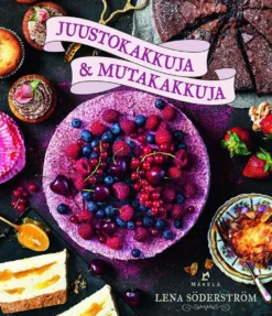 Söderström, Juustokakkuja & mutakakkuja