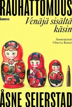 Seierstad, Rauhattomuus - Venäjä sisältä käsin