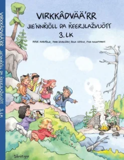 Seurujärvi, Virkkâdvääʹrr 3 Jieʹnnǩiõll da ǩeerjlažvuõtt