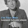 Simmons, I'm Your Man - Leonard Cohenin elämä