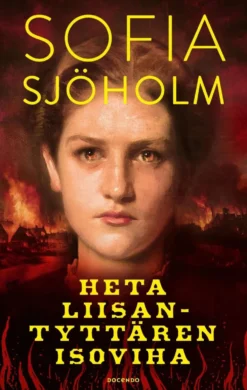 Sjöholm, Heta Liisantyttären isoviha