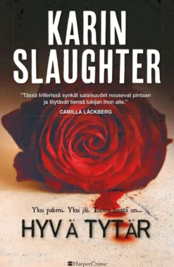 Slaughter, Hyvä tytär
