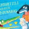 Smallman, Krokotiili nimeltä Munakas