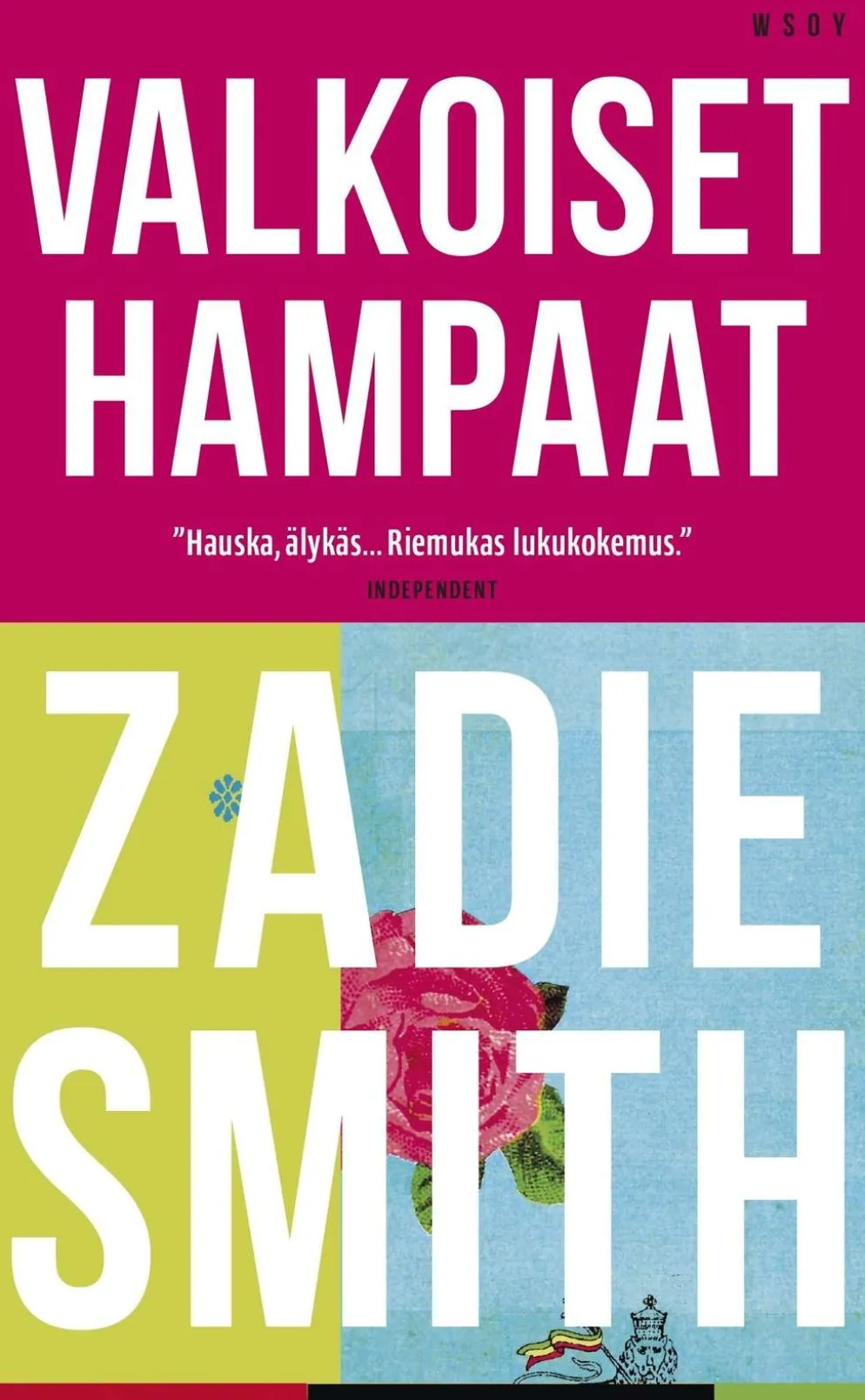 Smith, Valkoiset hampaat