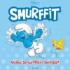 Smurffit - Voiko smurffikin lentää?