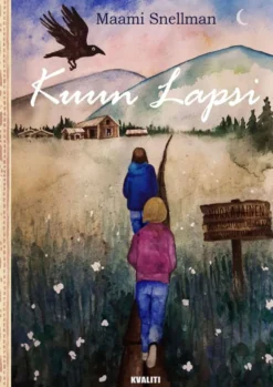Snellman, Kuun lapsi