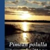 Sokea & Pimeännäkijä, Pimeän polulla aamunkoittoon