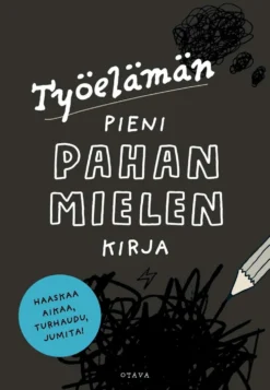 Sonninen, Työelämän pieni pahan mielen kirja