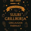 Spåra, Suuri grillikirja - Grillaajan parhaat
