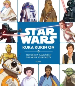 Star Wars. Kuka kukin on? - Tietokirja kaukaisen galaksin asukkaista