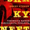 Stenius, Särkyneet - Tarinoita kadun varjoisalta puolelta