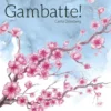 Österberg, Gambatte!