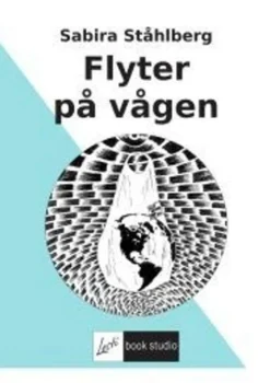 Ståhlberg, Flyter på vågen