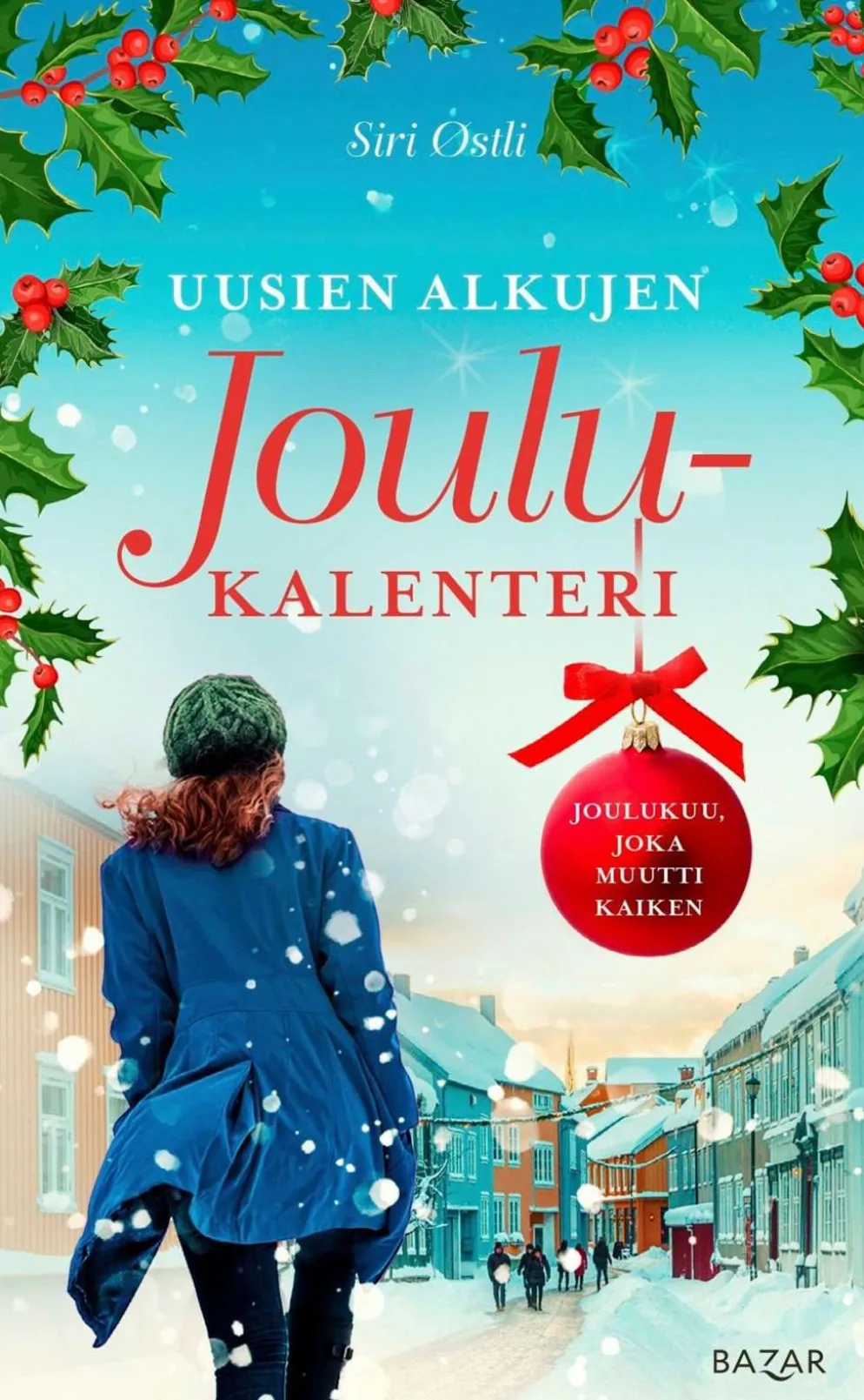 Østli, Uusien alkujen joulukalenteri