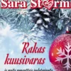 Storm, Rakas kuusivaras ja muita romanttisia joulutarinoita