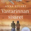 Stuart, Vastarinnan sisaret